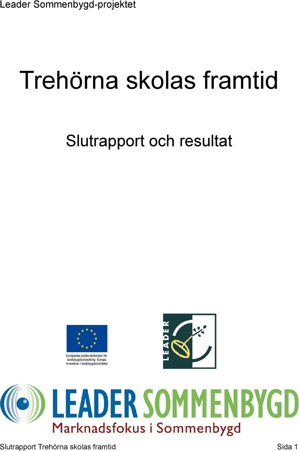 Trehörna skolas