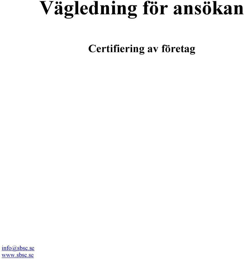 Certifiering av