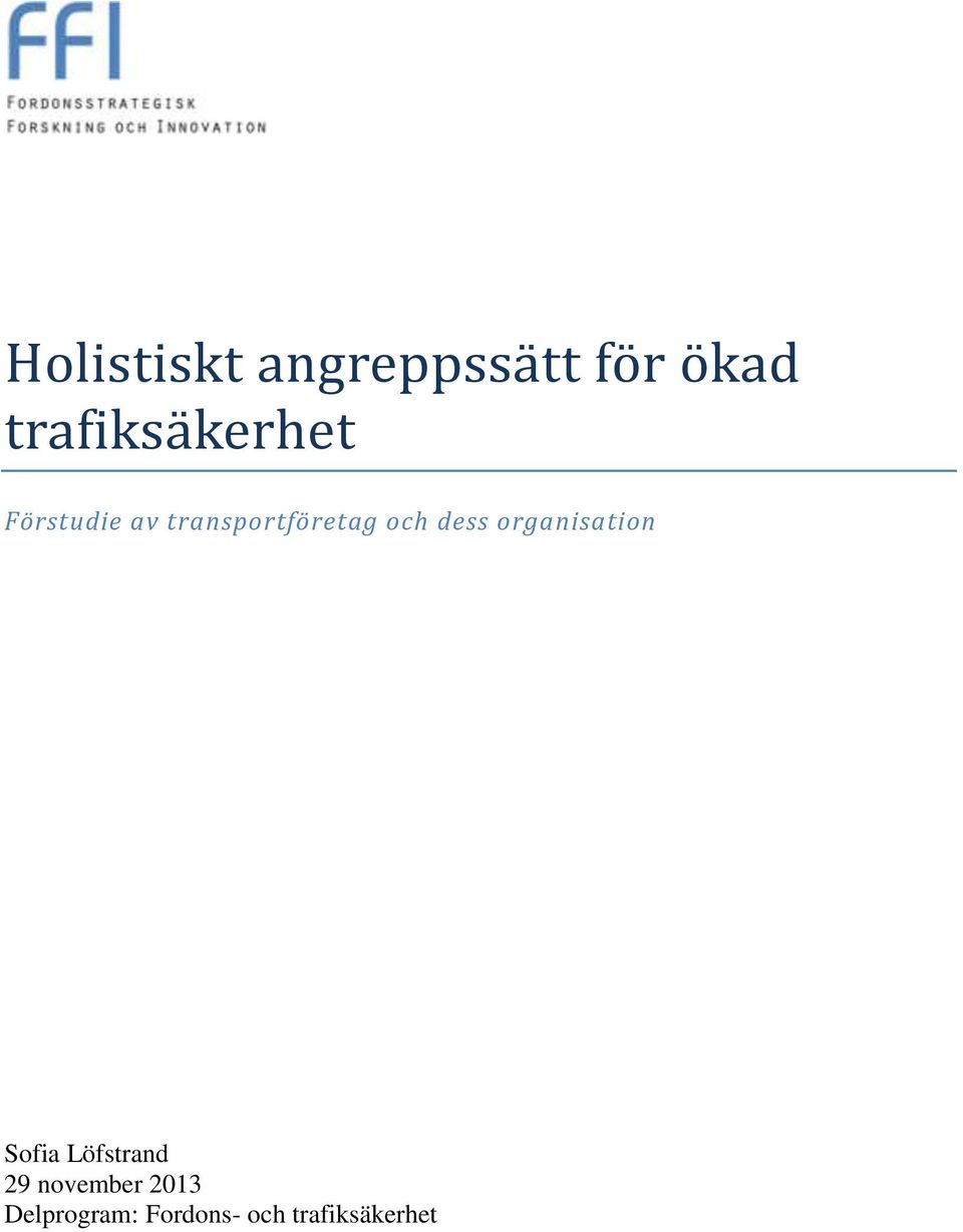 transportföretag och dess organisation