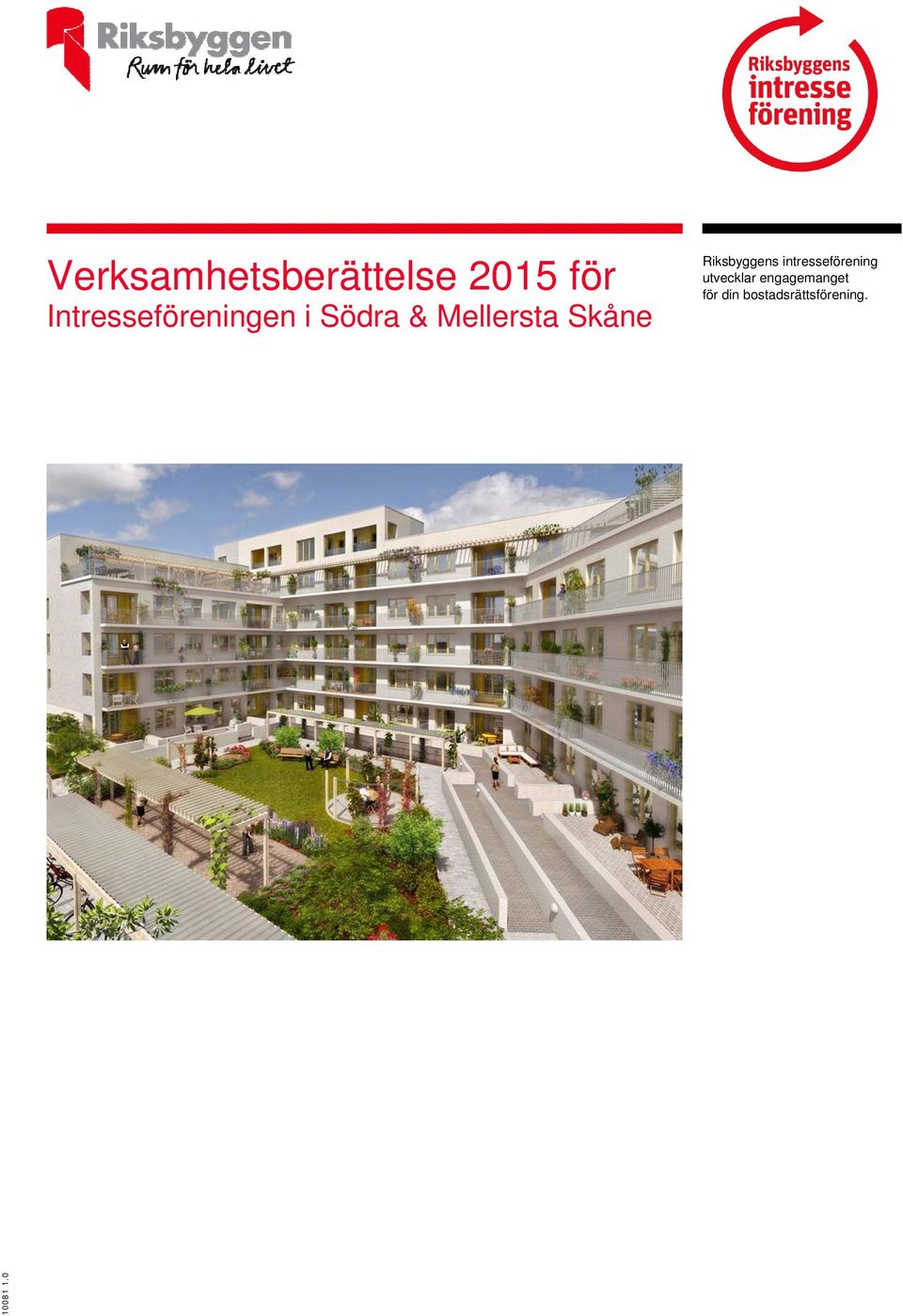 Skåne Riksbyggens intresseförening