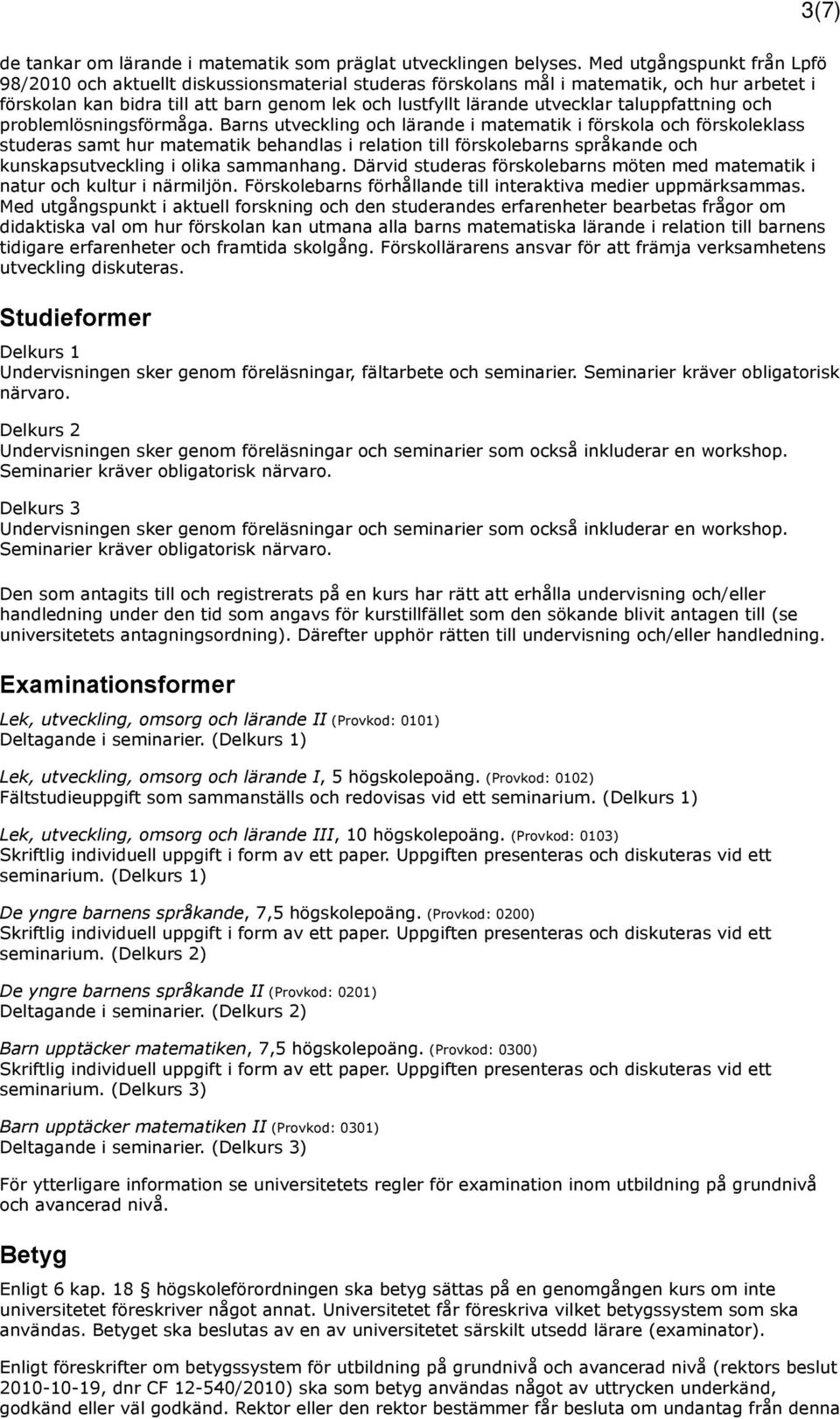 taluppfattning och problemlösningsförmåga.