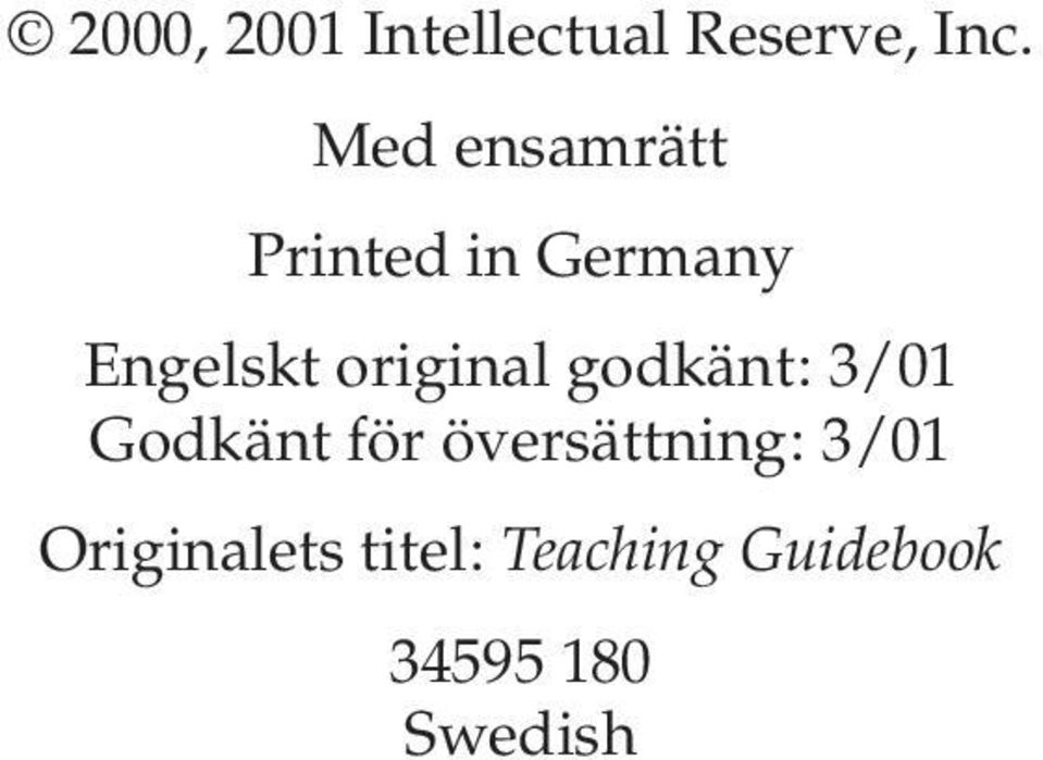 original godkänt: 3/01 Godkänt för