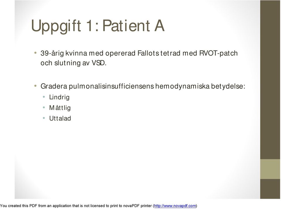 slutning av VSD.