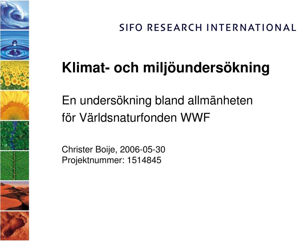 Världsnaturfonden WWF Christer