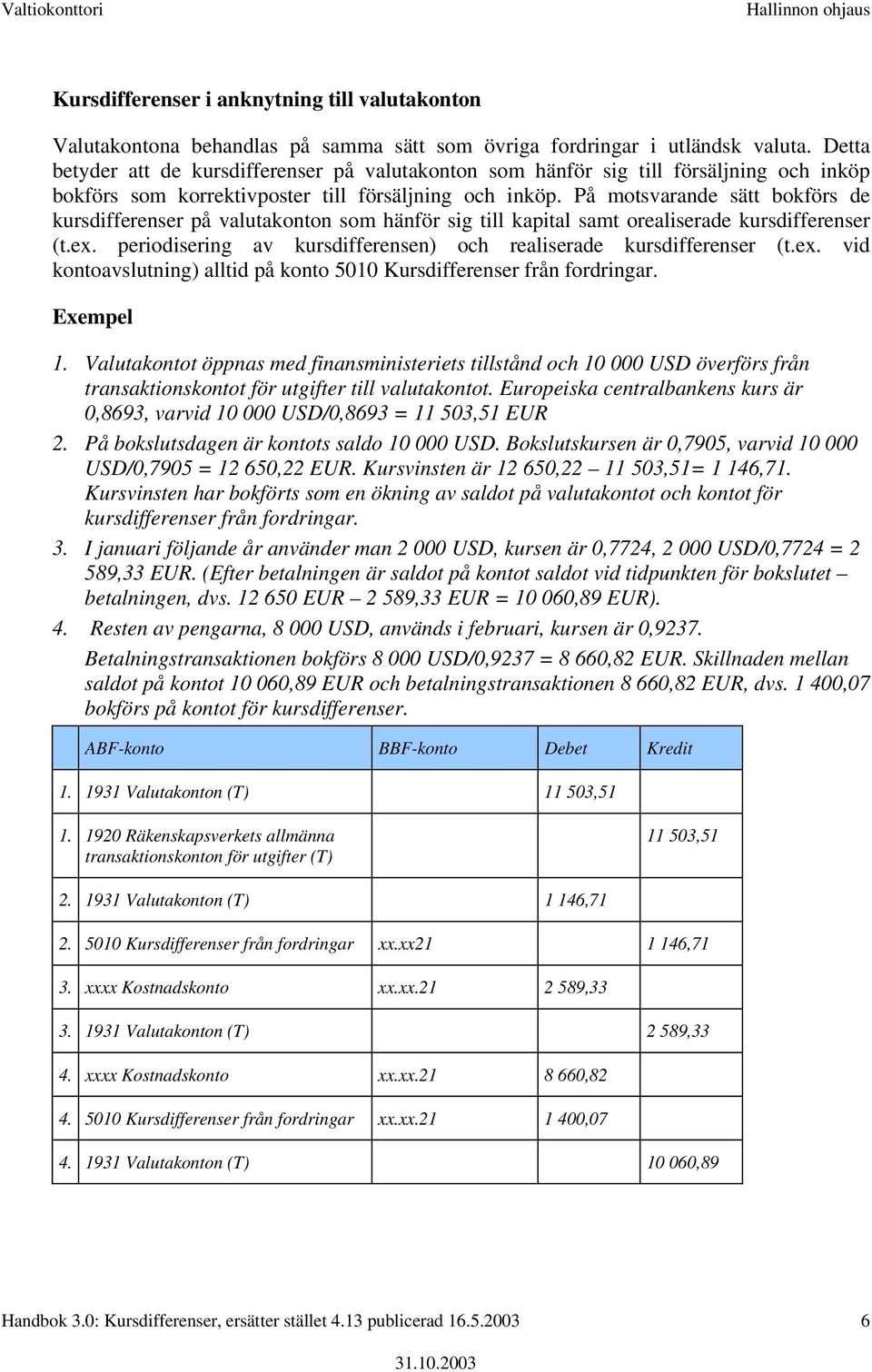 Exempel på bokföring av kursdifferens på inköp - PDF Gratis nedladdning