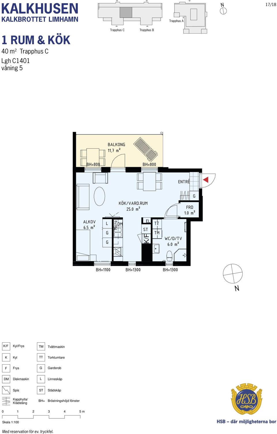 gh C1401, vån 5 Trapphus C Trapphus B 2 KF KylFrys KF KylFrys KH DM