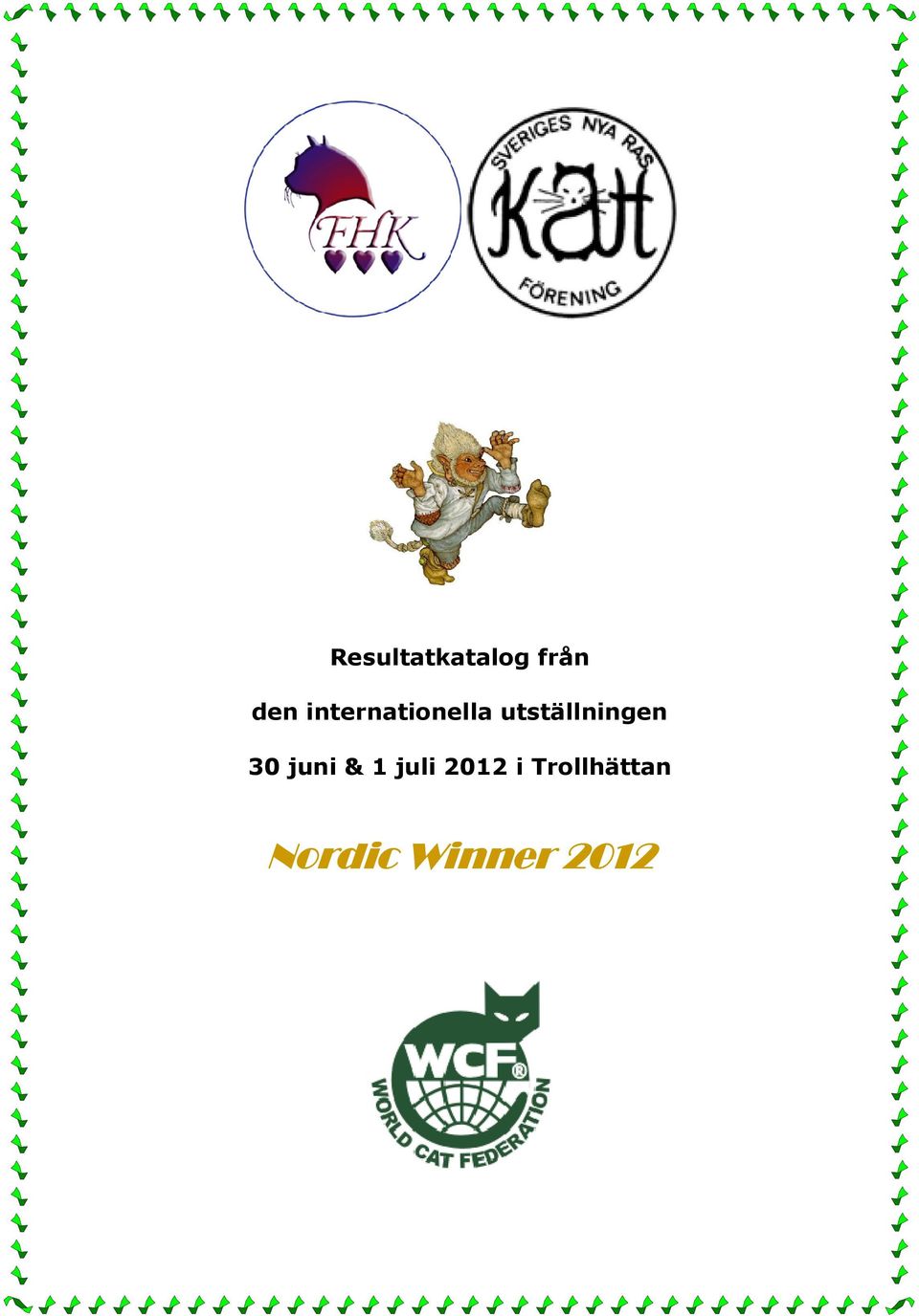 utställningen 30 juni & 1