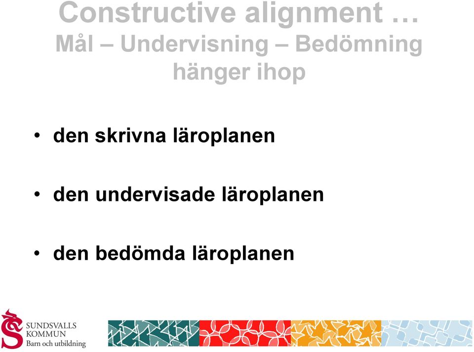 ihop den skrivna läroplanen den