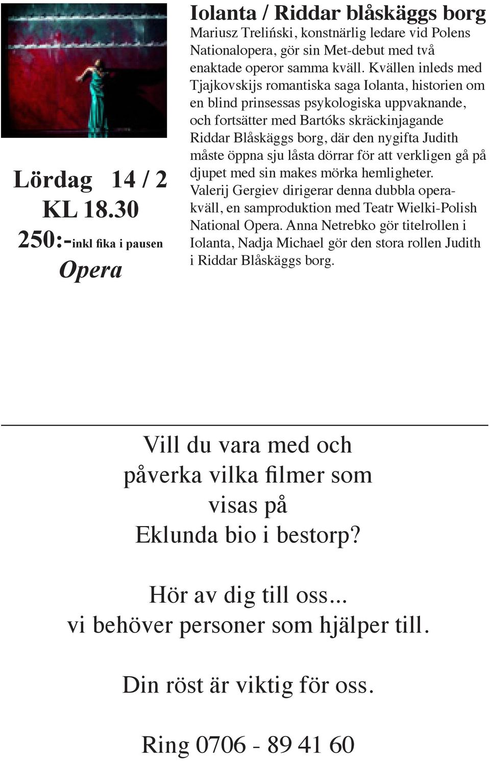 Judith måste öppna sju låsta dörrar för att verkligen gå på djupet med sin makes mörka hemligheter.