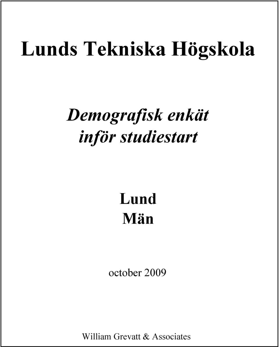 Lund Män october 2009
