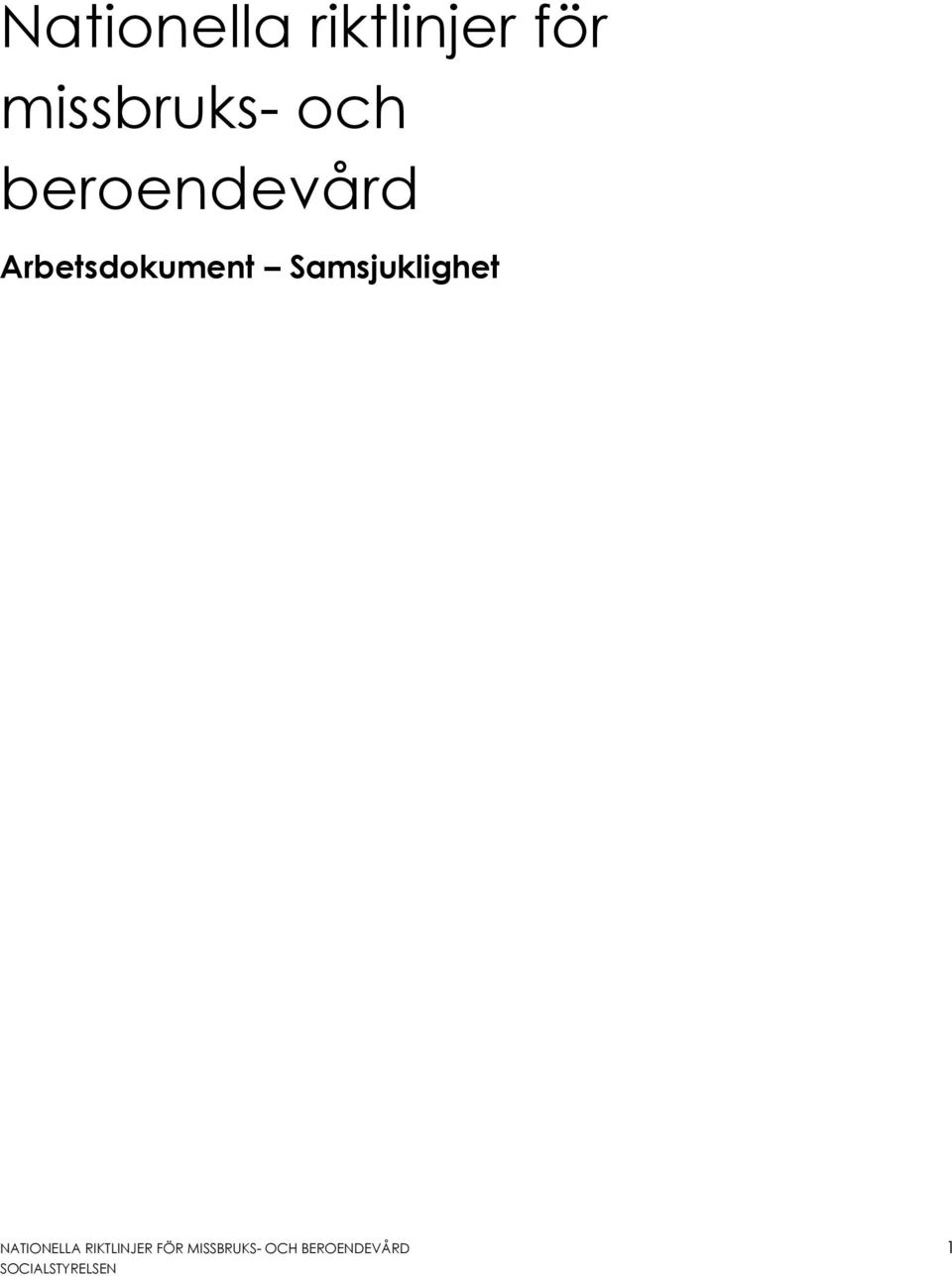 Arbetsdokument Samsjuklighet