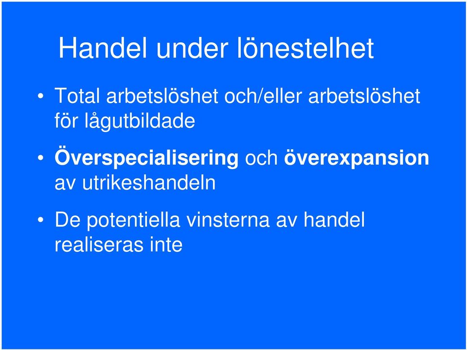 Överspecialisering och överexpansion av