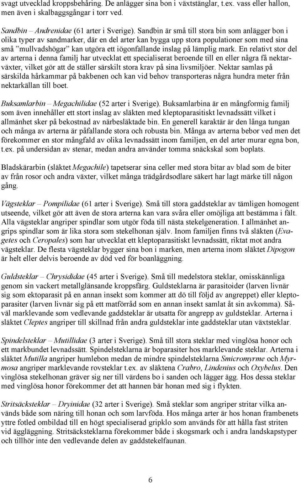 lämplig mark.