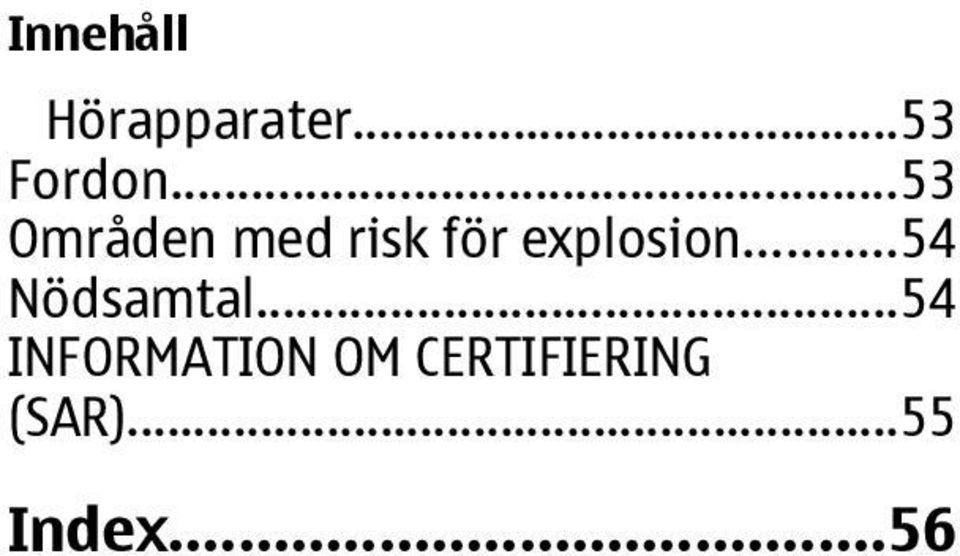 ..54 Nödsamtal.