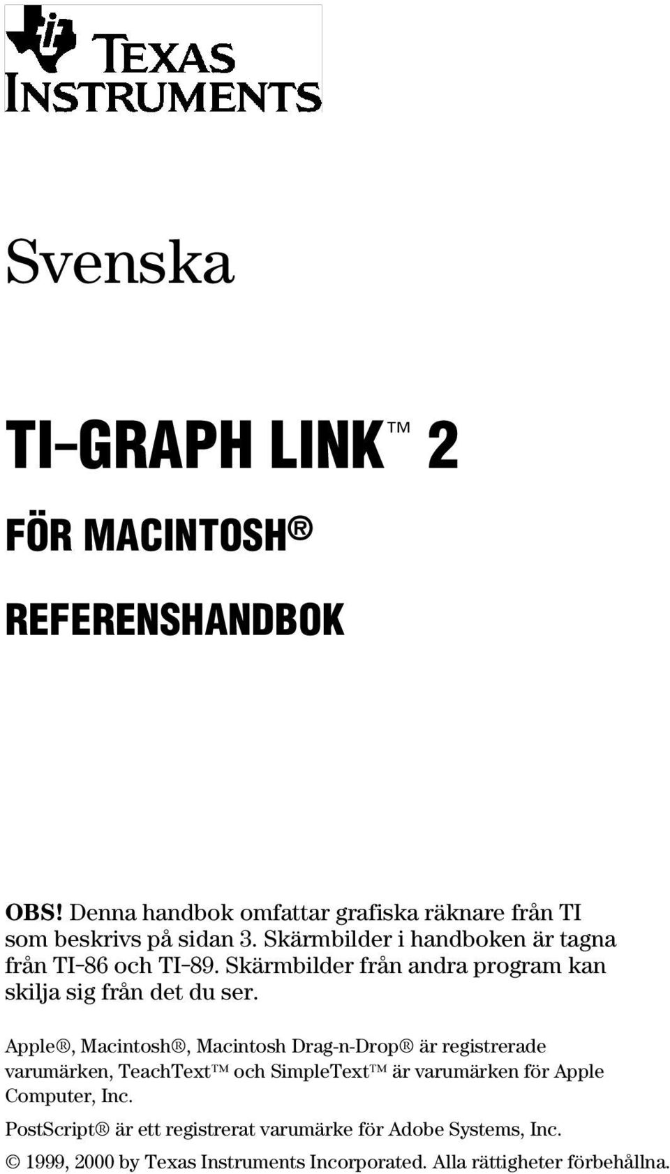 Skärmbilder från andra program kan skilja sig från det du ser.