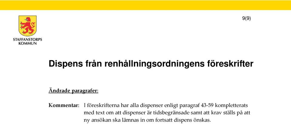 paragraf 43-59 kompletterats med text om att dispenser är