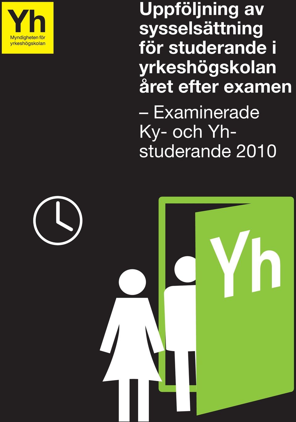 yrkeshögskolan året efter