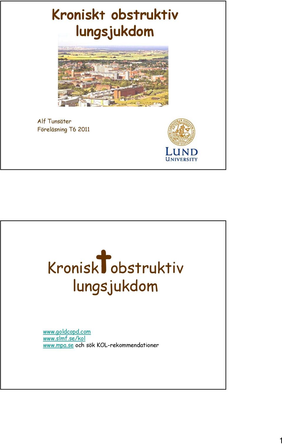 obstruktiv lungsjukdom www.goldcopd.com www.