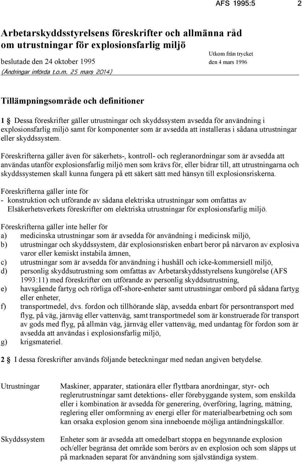 utrustningar för explosionsfarlig mi