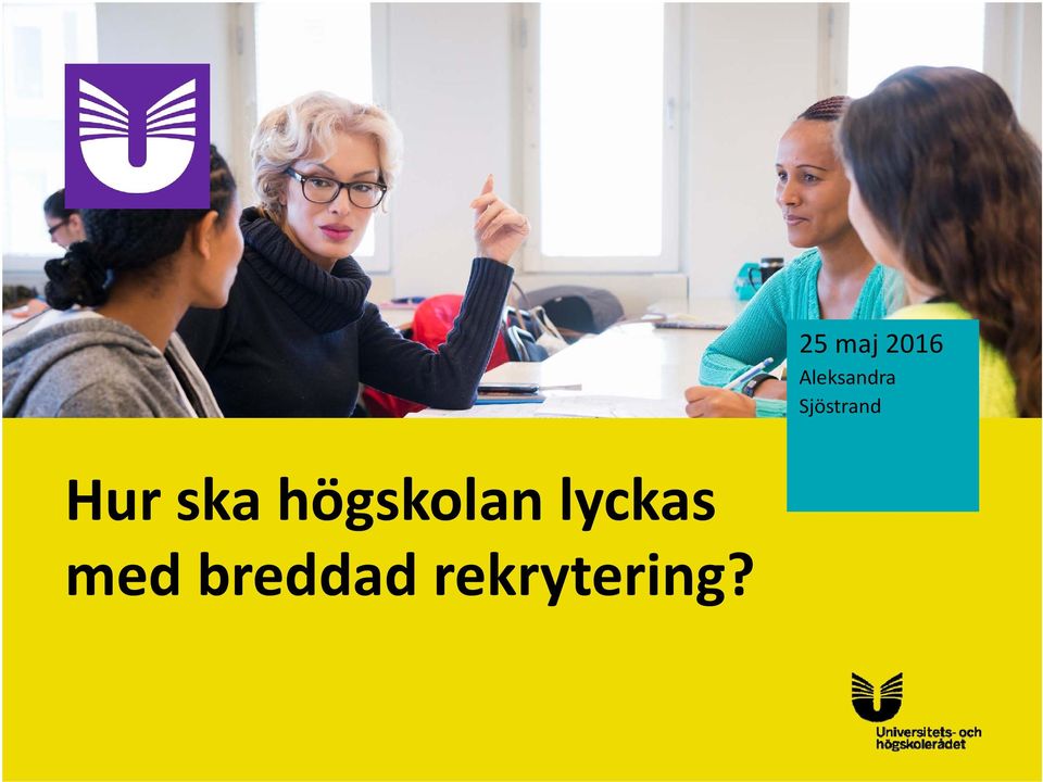 Hur ska högskolan