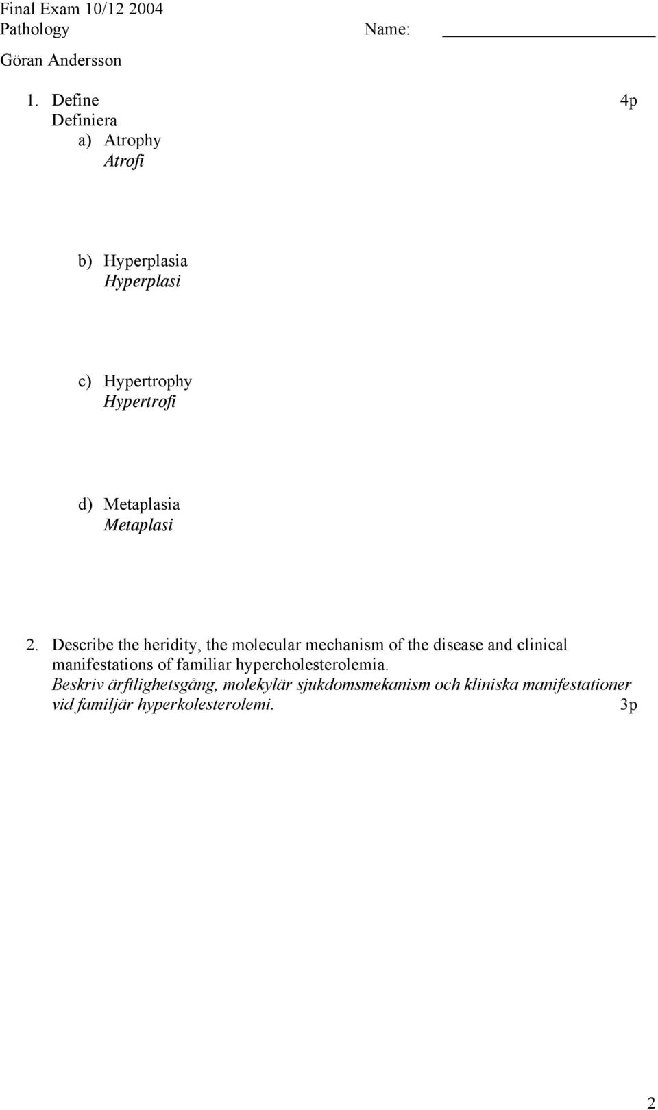 Metaplasia Metaplasi 2.