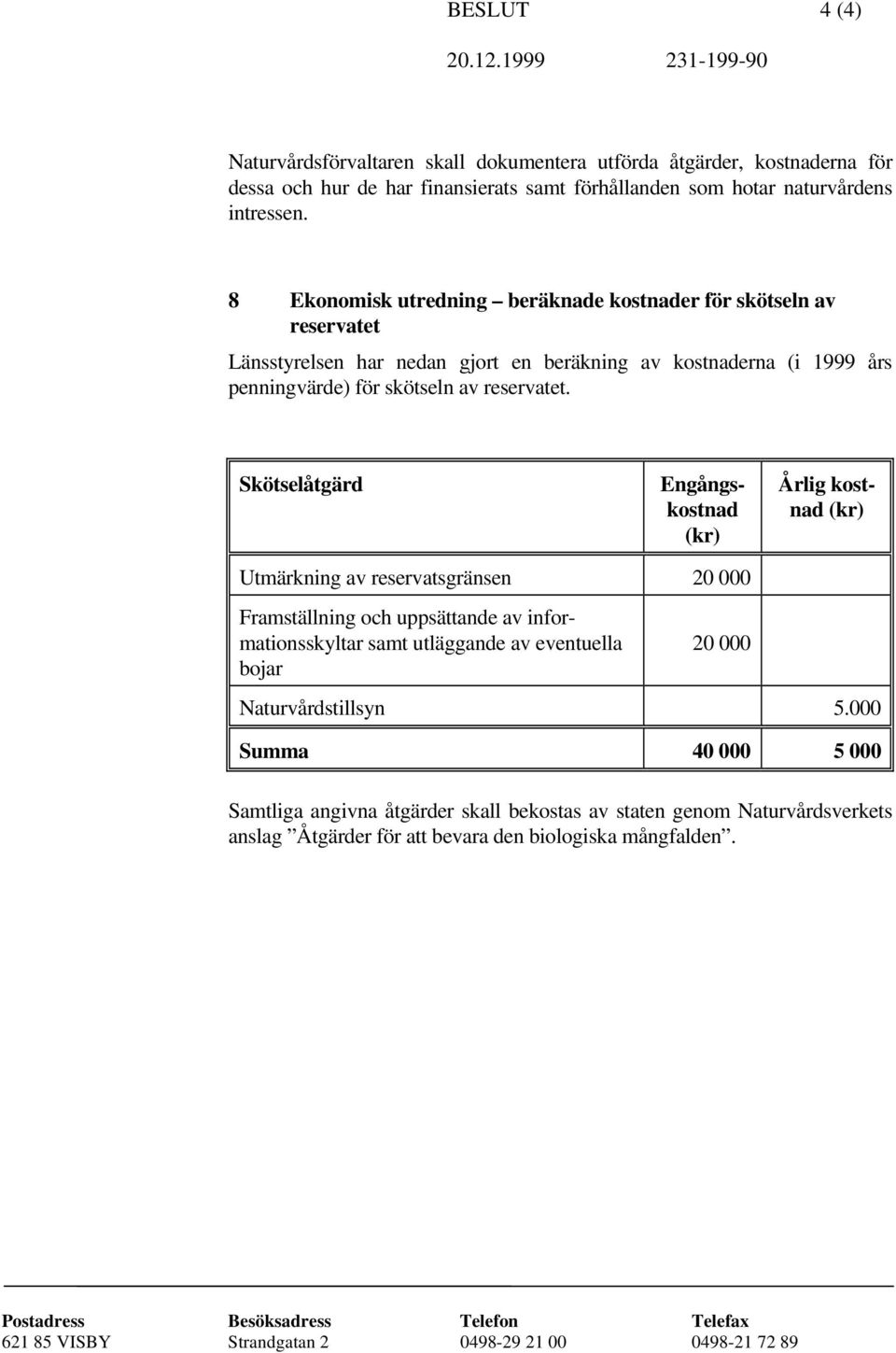 reservatet.