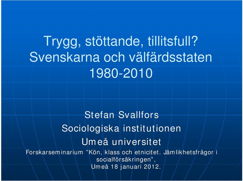 Sociologiska institutionen Umeå universitet