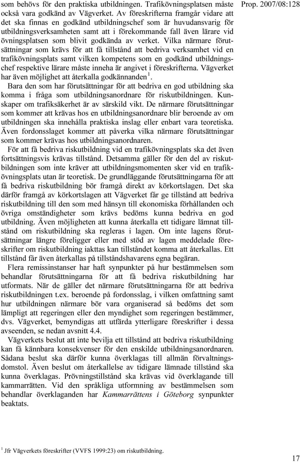 godkända av verket.