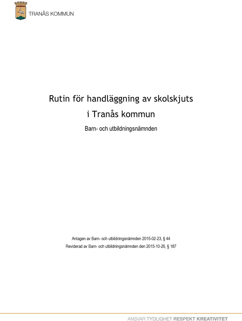 Barn- och utbildningsnämnden 2015-02-23, 44