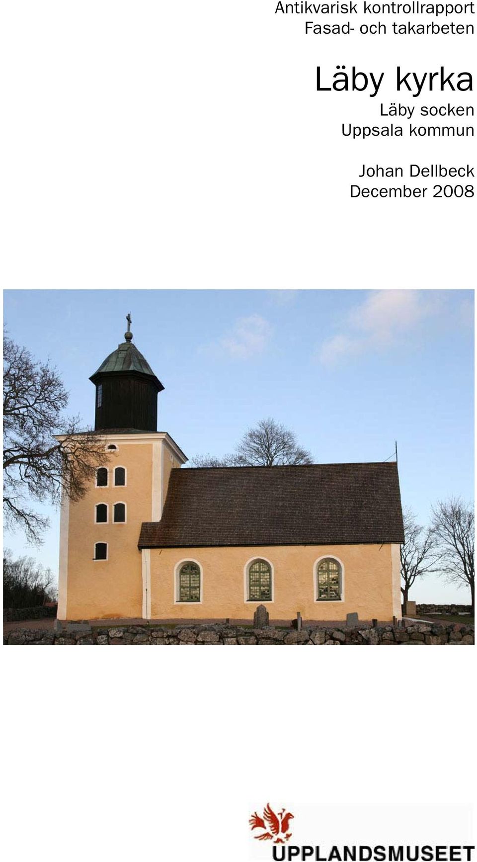 kyrka Läby socken Uppsala