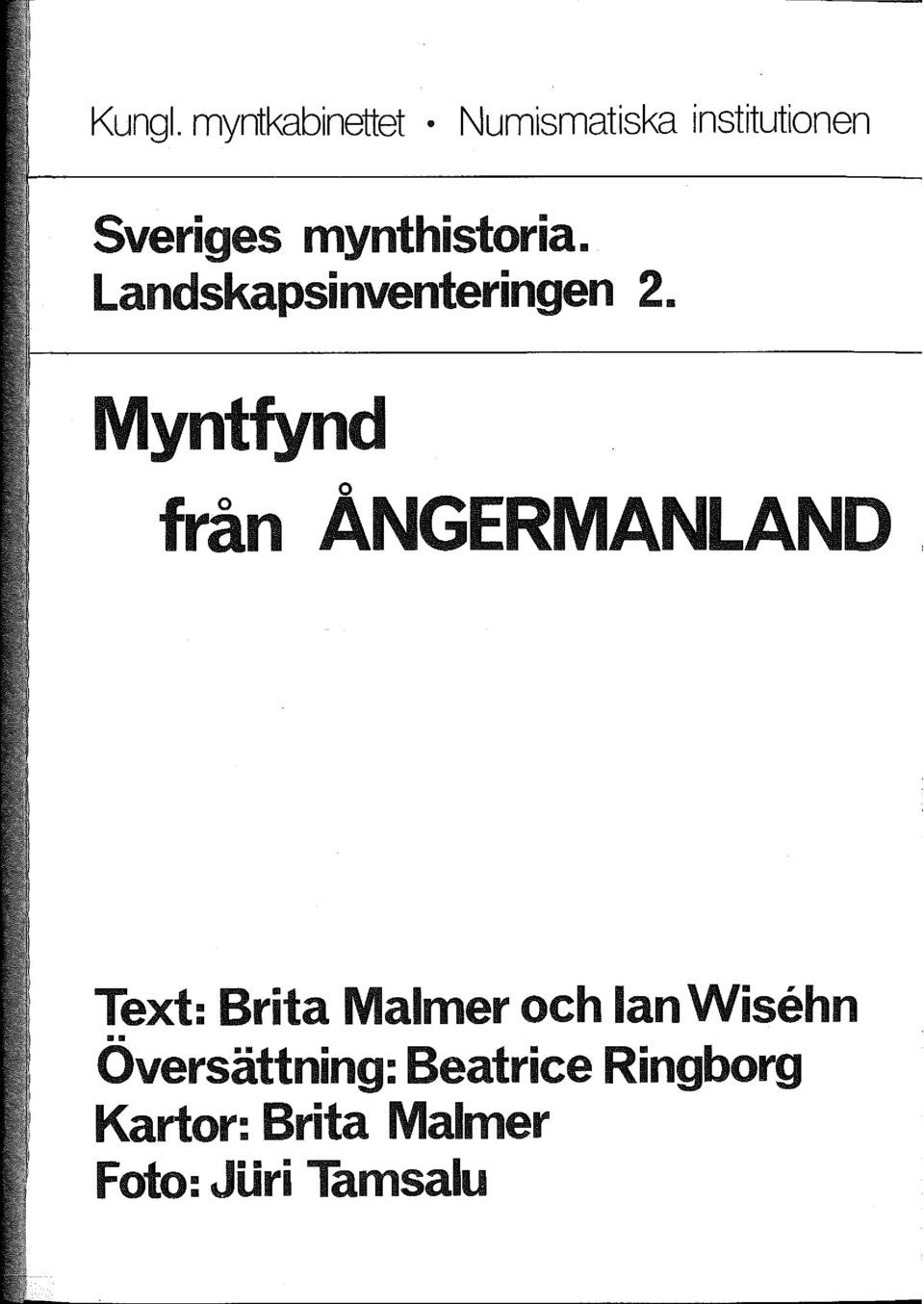 mynthistoria. Landskapsinventeringen 2.