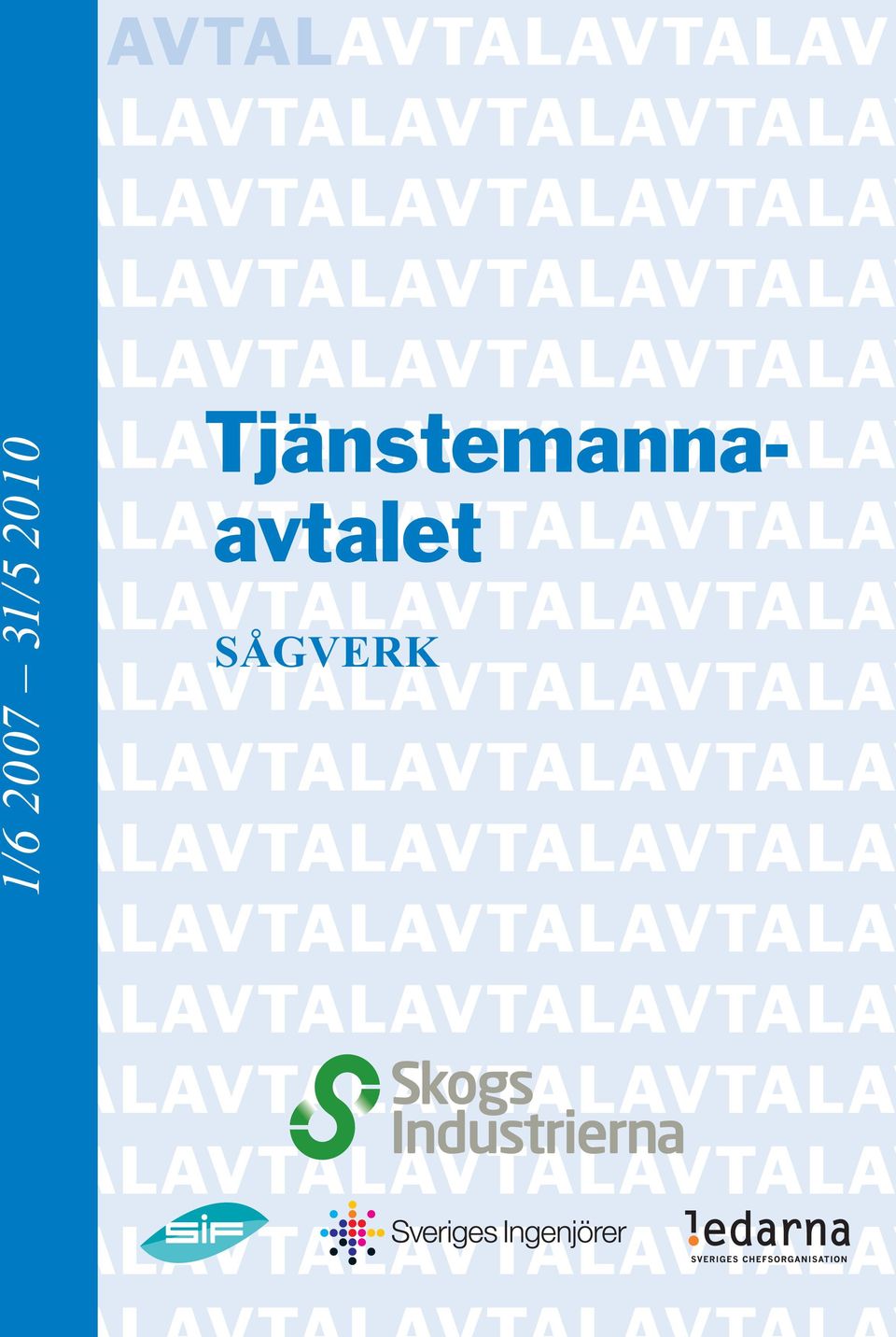 VTALAVTALAVTALAVTALAV VTALAVTALAVTALAVTALAV SÅGVERK VTAL VTAL