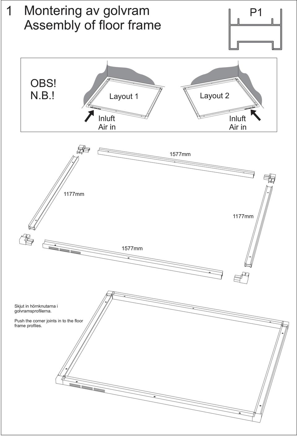 ! Layout 1 Layout 2 Inluft Air in Inluft Air in 1577mm
