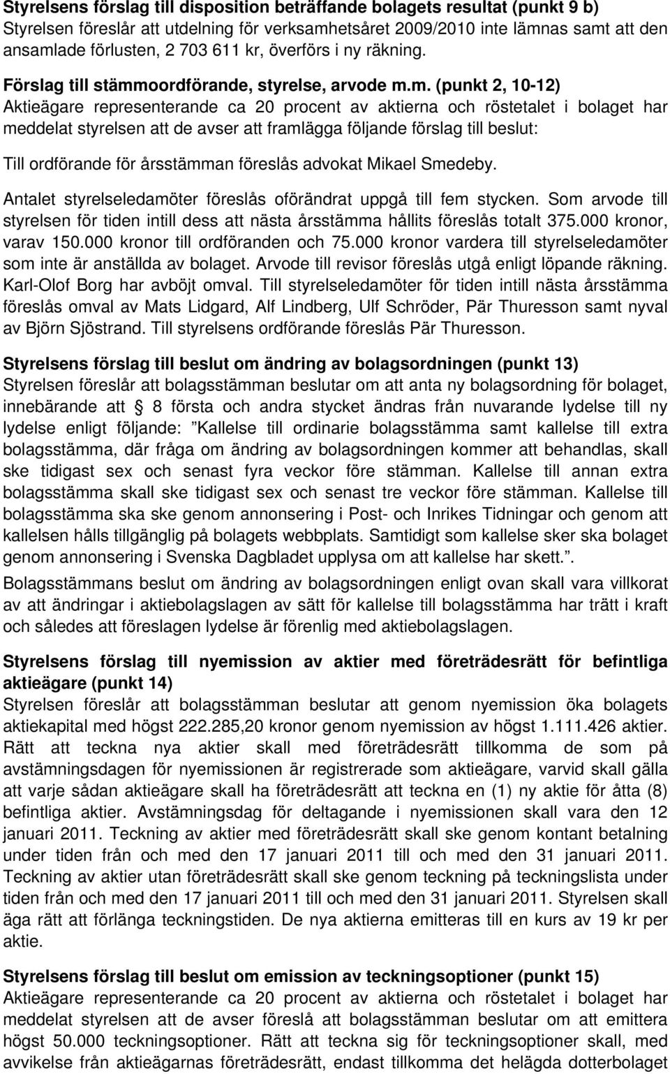 oordförande, styrelse, arvode m.