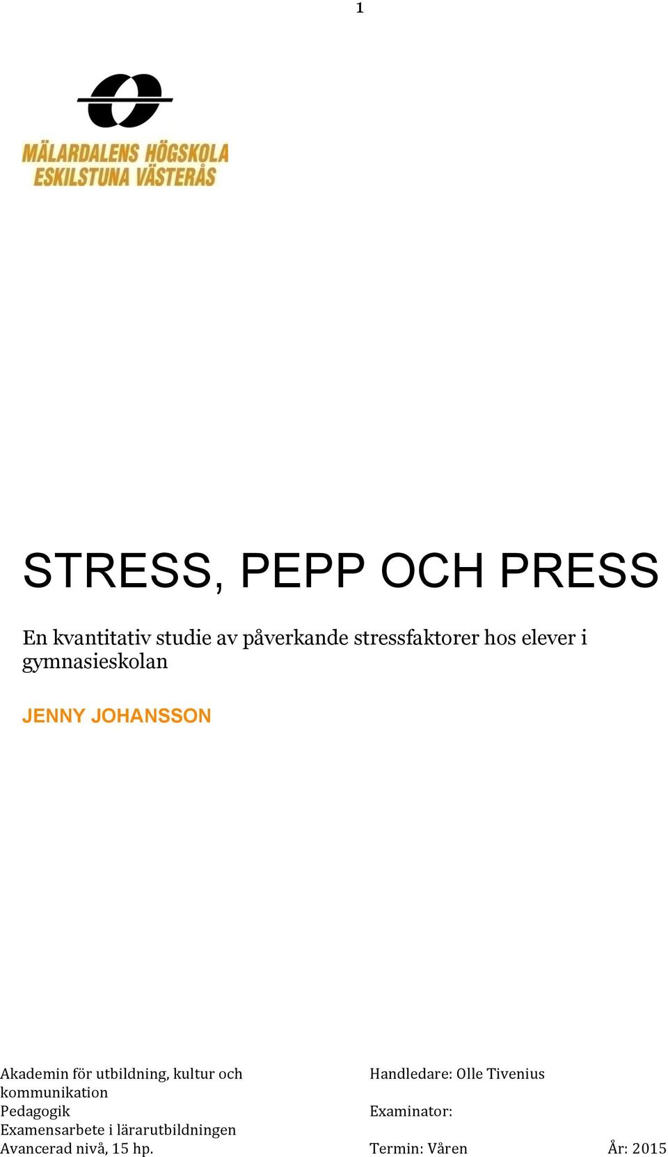 STRESS, PEPP OCH PRESS - PDF Gratis nedladdning
