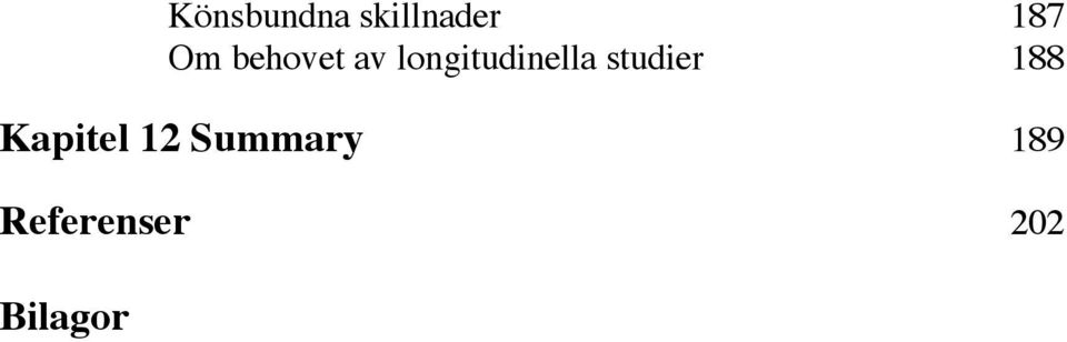 longitudinella studier 188