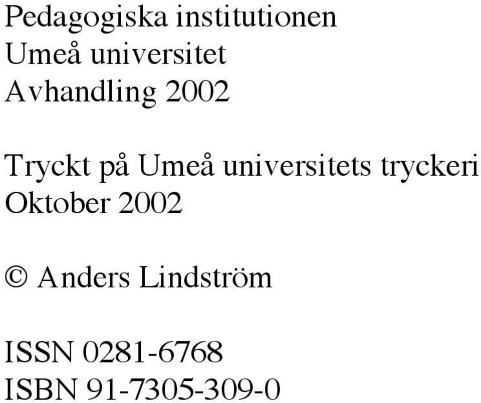 Umeå universitets tryckeri Oktober 2002