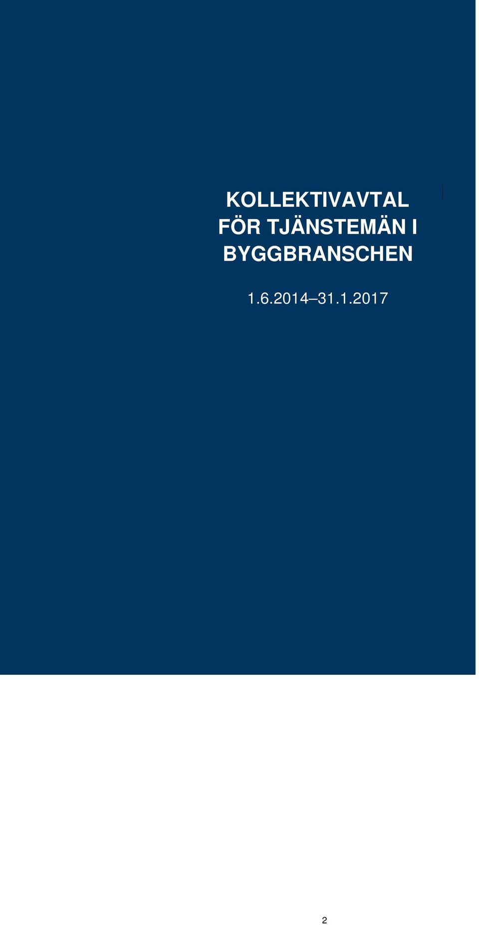 BYGGBRANSCHEN 1.