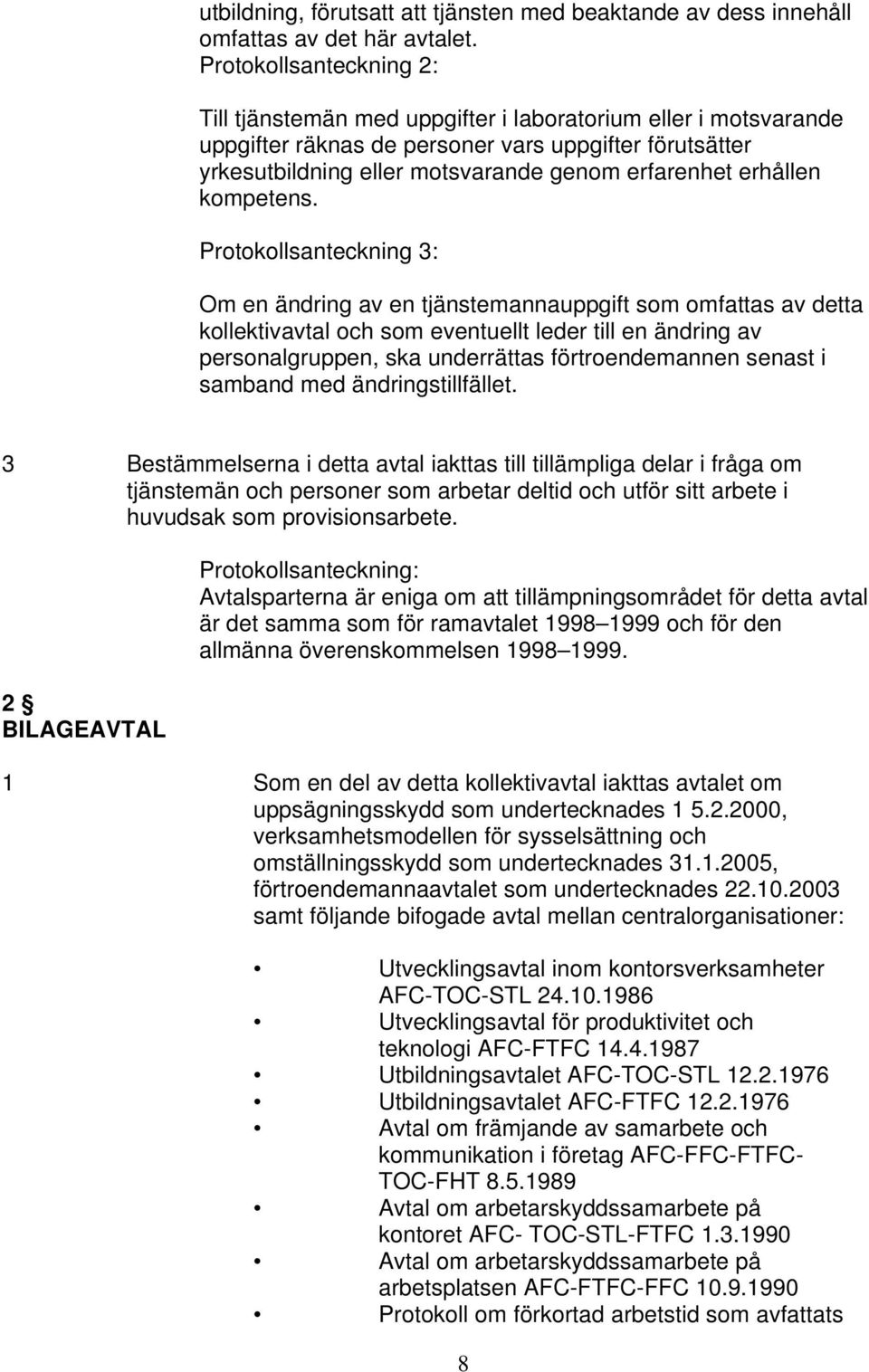 erhållen kompetens.