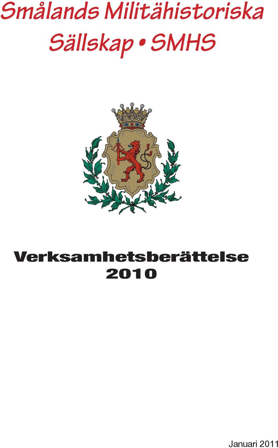 Sällskap SMHS