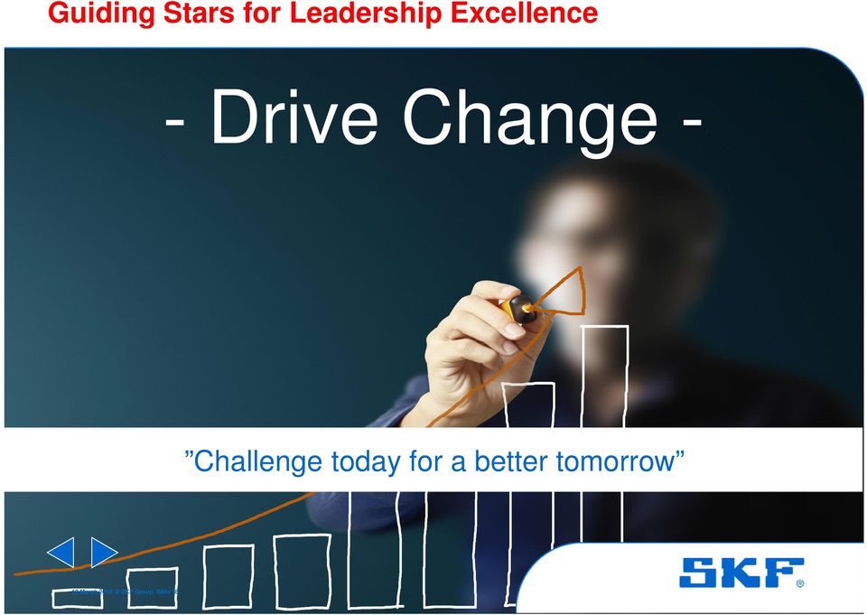 better tomorrow 13 March 2014 SKF Group