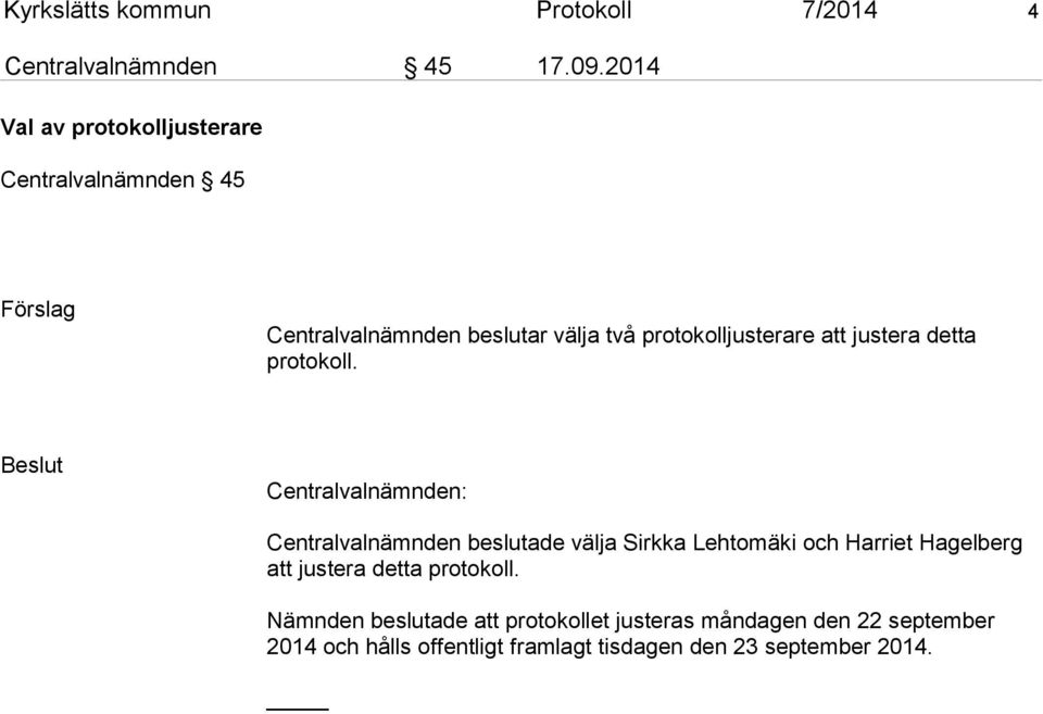att justera detta protokoll.