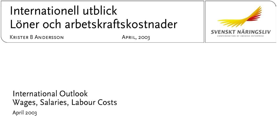 Andersson April, 2003 International