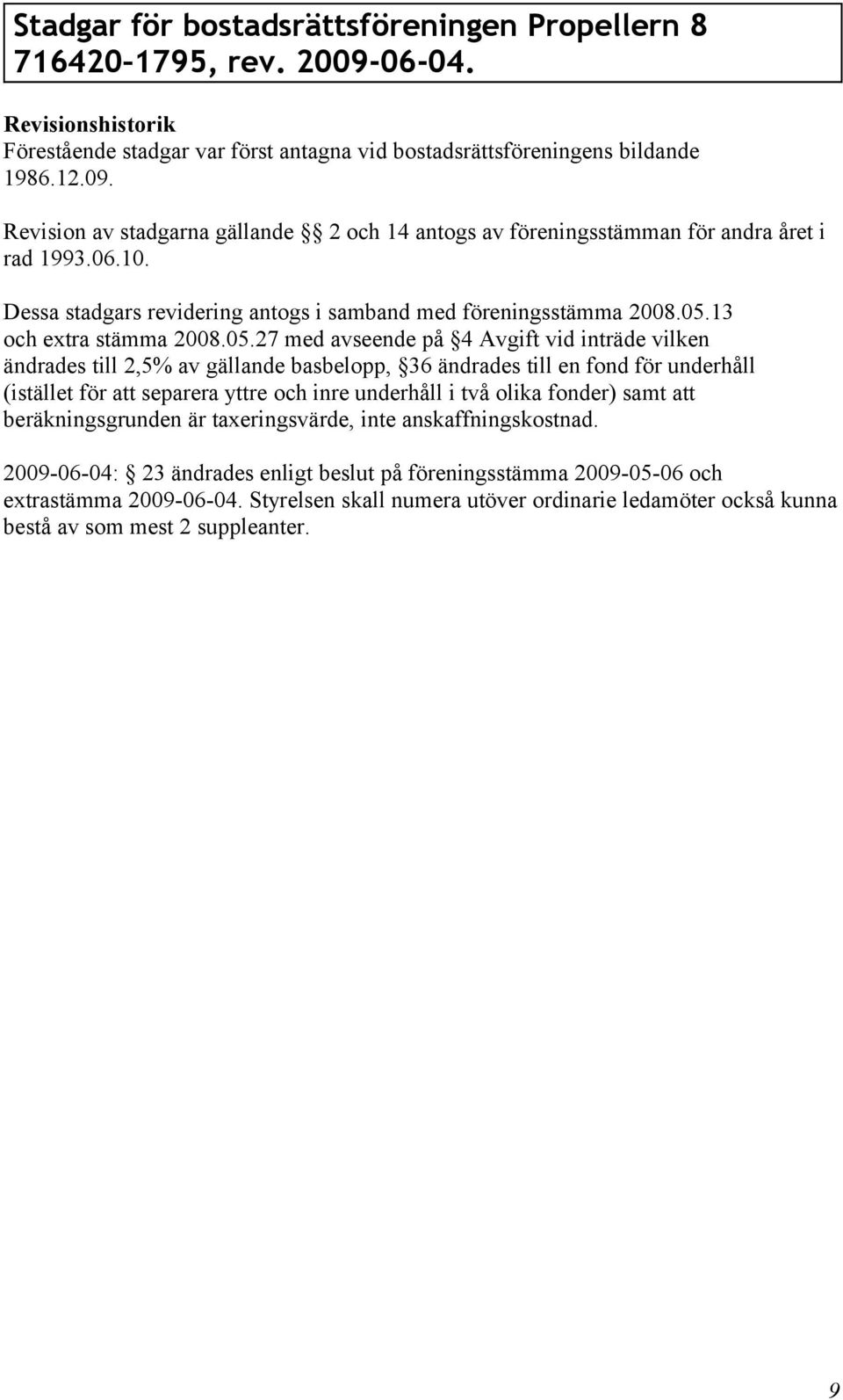 13 och extra stämma 2008.05.