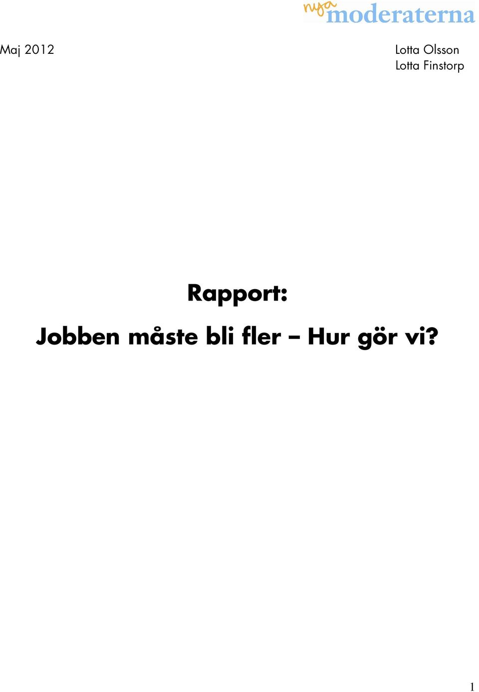 Finstorp Rapport: