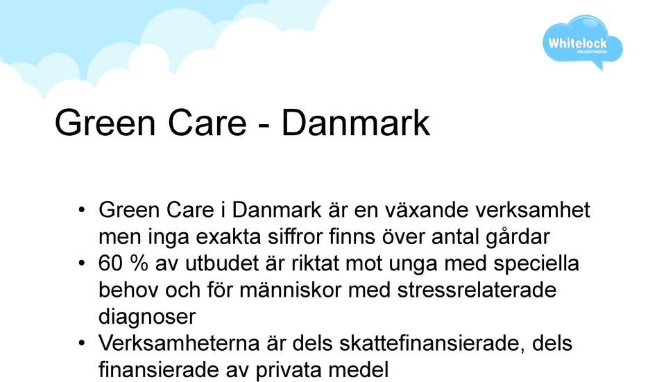 unga med speciella behov och för människor med stressrelaterade diagnoser