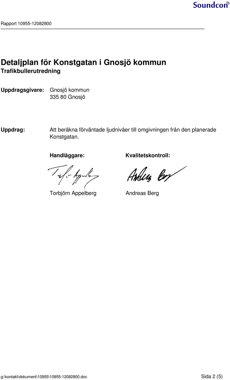 omgivningen från den planerade Konstgatan.