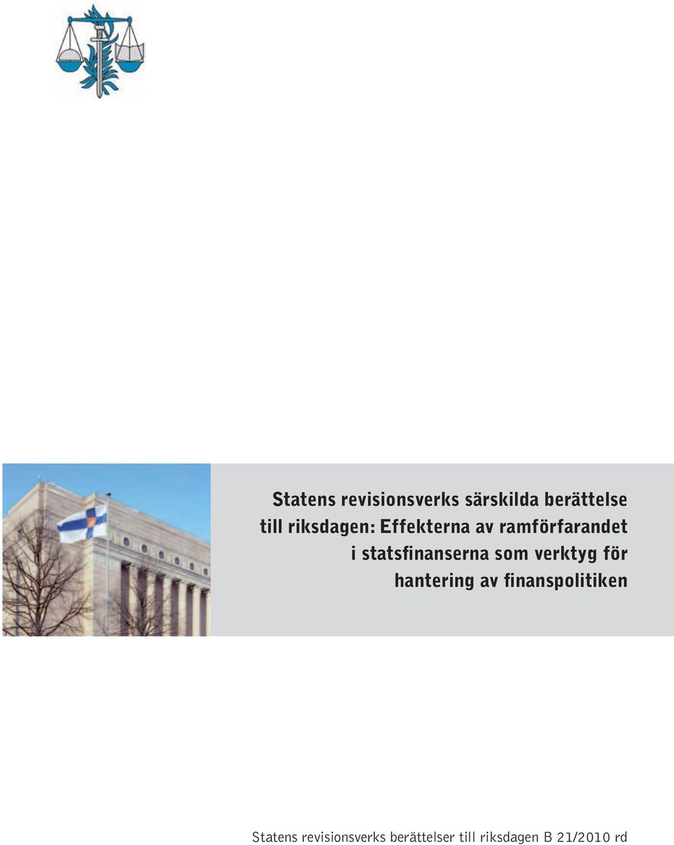 statsfinanserna som verktyg för hantering av