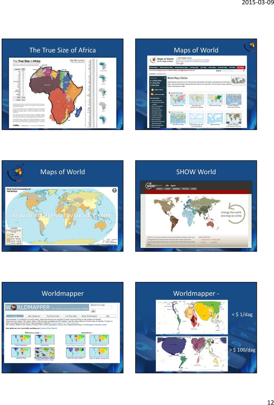 SHOW World Worldmapper