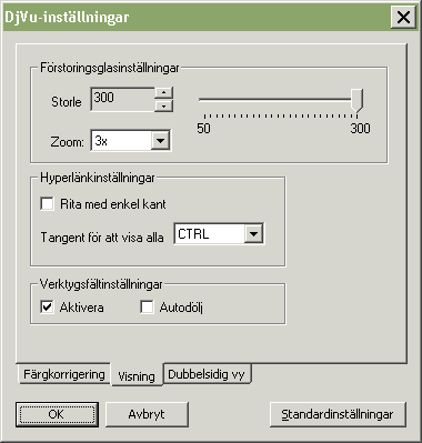 För att kunna använda förstoringsglaset med CTRL måste denna sättas till Shift 5.